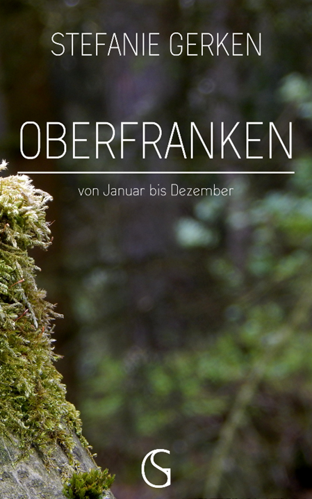 Buchcover zu dem Bildband Oberfranken von Januar bis Dezember