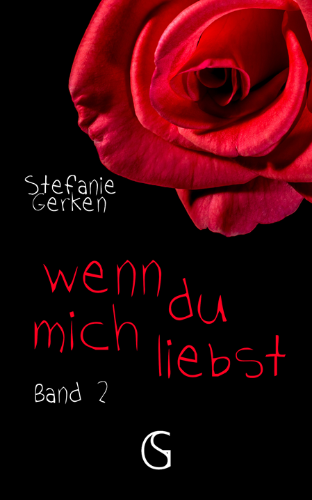 Buchcover von wenn du mich liebst Band 2
